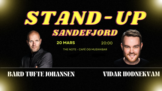 Stand-up Sandefjord med Bård Tufte Johansen og Vidar Hodnekvam